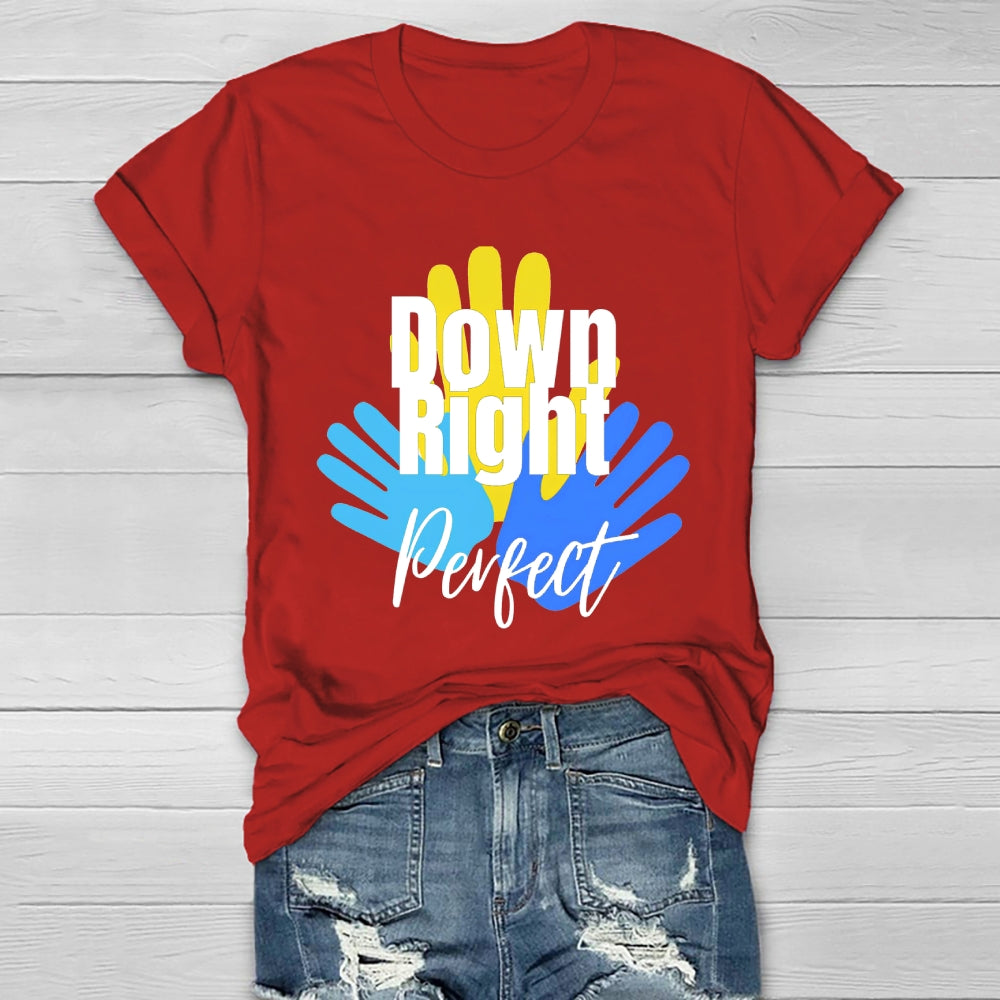 Down Right Perfect Healthwear T-shirt