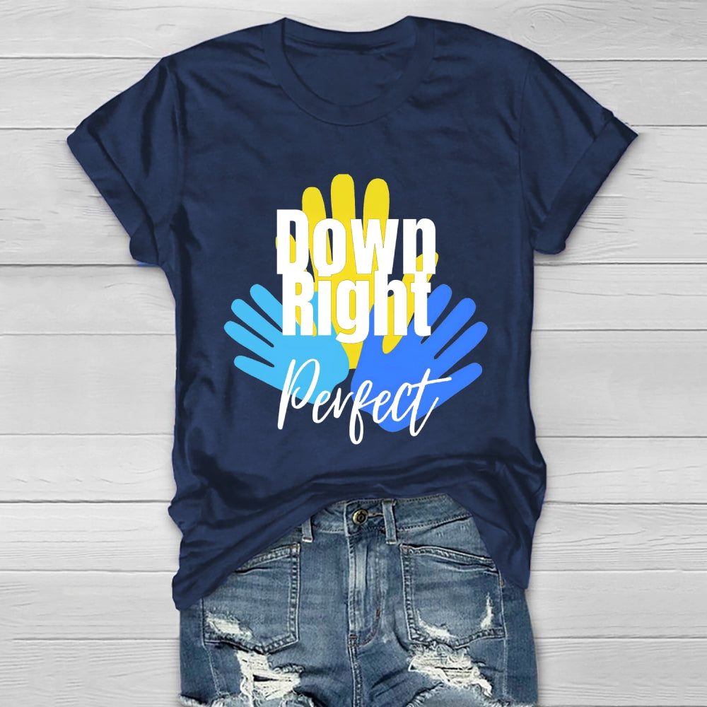 Down Right Perfect Healthwear T-shirt