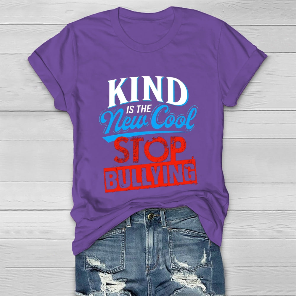 Kind Is The New Cool Stop Bullying Healthwear T-shirt