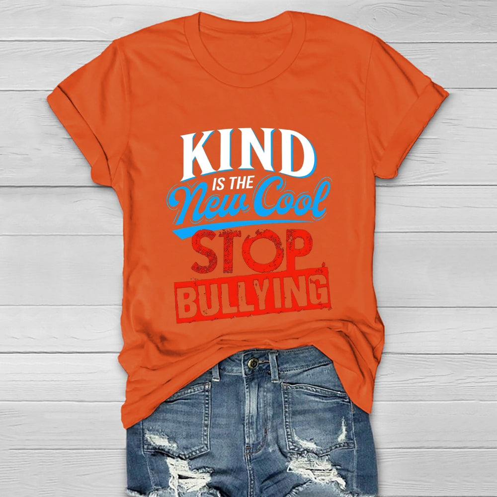 Kind Is The New Cool Stop Bullying Healthwear T-shirt