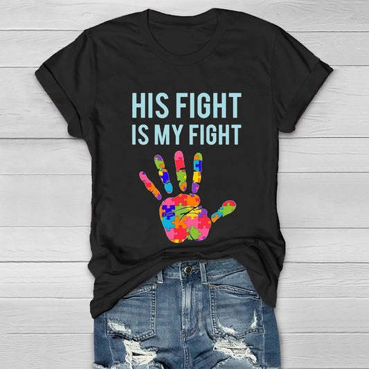 His Fight Is My Fight All Cancer Awareness Healthwear T-shirt