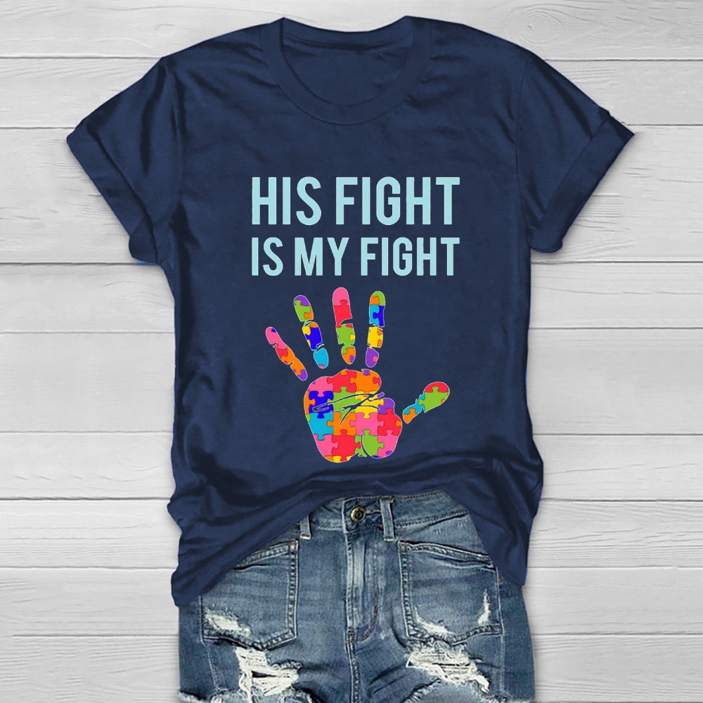 His Fight Is My Fight All Cancer Awareness Healthwear T-shirt