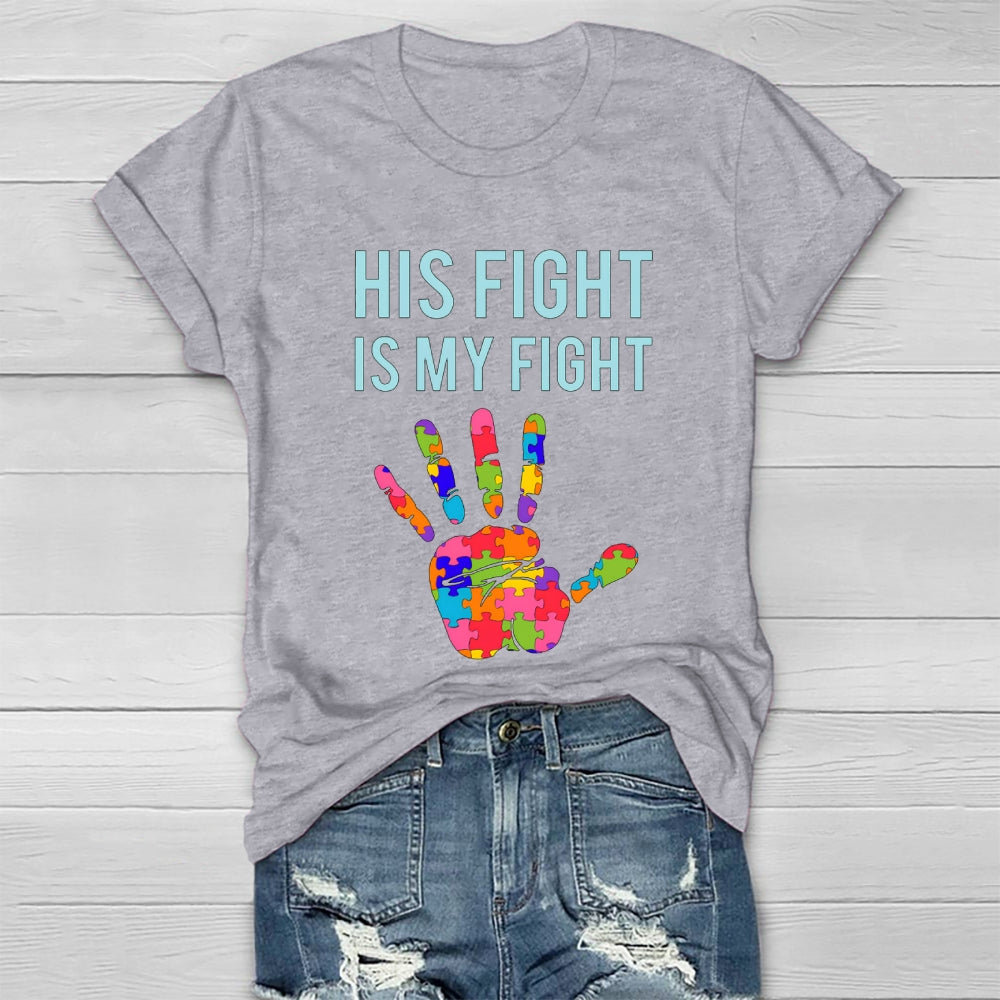 His Fight Is My Fight All Cancer Awareness Healthwear T-shirt