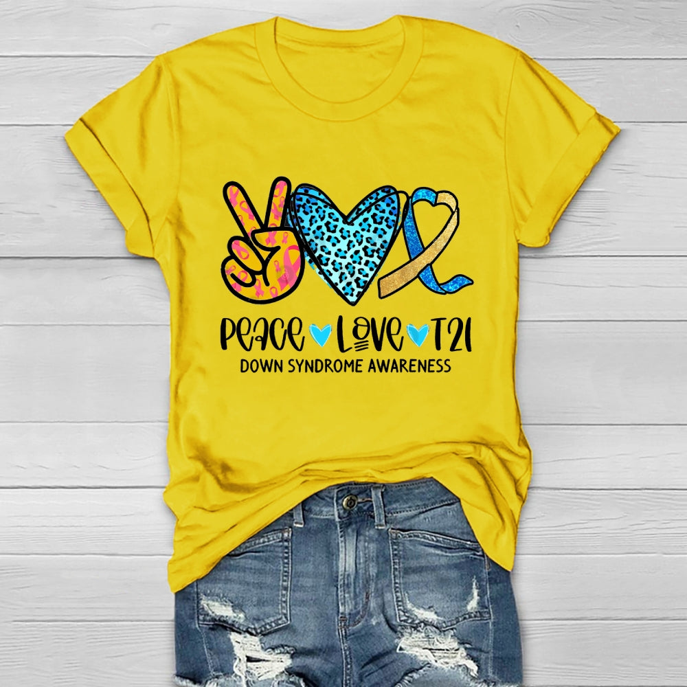 Peace Love T21 Down Syndrome Awareness Healthwear T-shirt