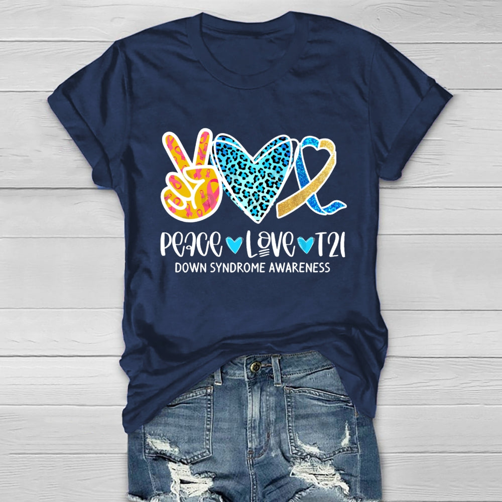 Peace Love T21 Down Syndrome Awareness Healthwear T-shirt