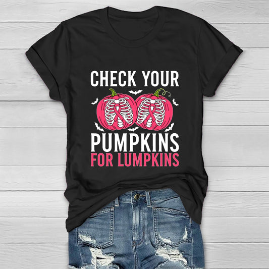 Check Your Pumpkins For Lumpkins Healthwear T-shirt