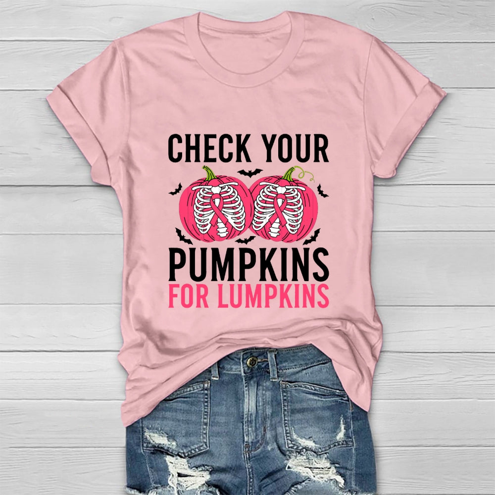 Check Your Pumpkins For Lumpkins Healthwear T-shirt