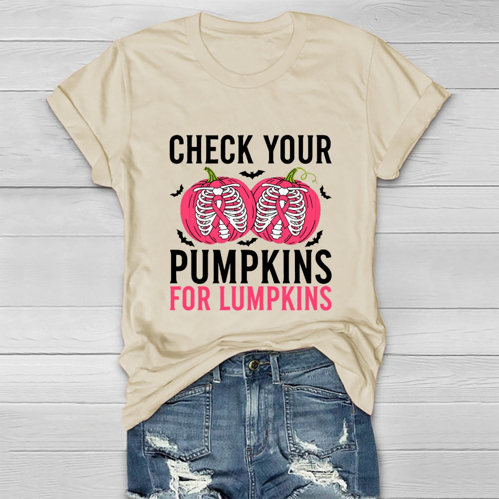 Check Your Pumpkins For Lumpkins Healthwear T-shirt