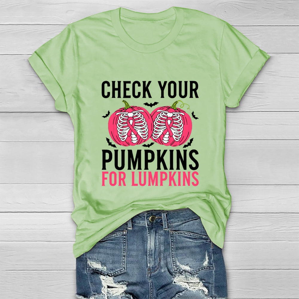 Check Your Pumpkins For Lumpkins Healthwear T-shirt