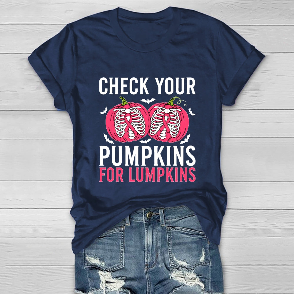 Check Your Pumpkins For Lumpkins Healthwear T-shirt