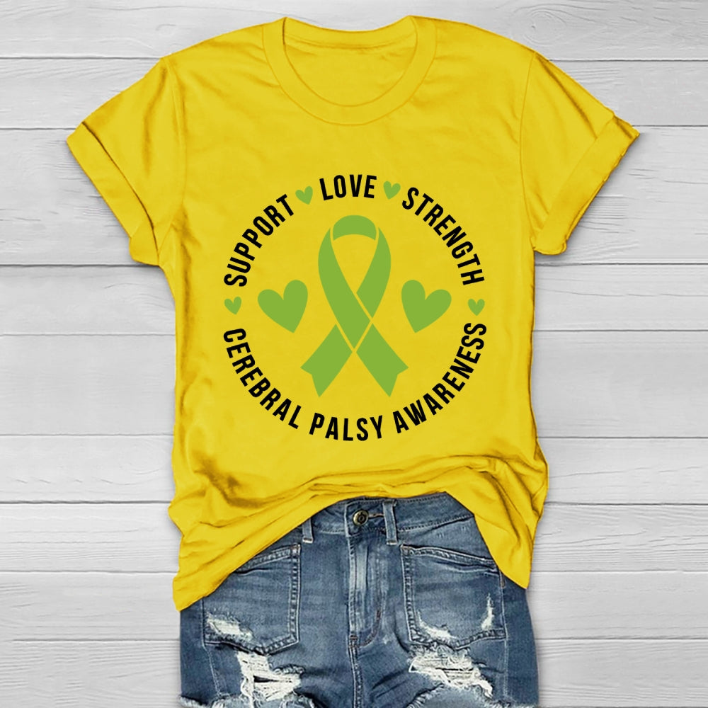 Support Love Strength Cerebral Palsy Awareness Healthwear T-shirt