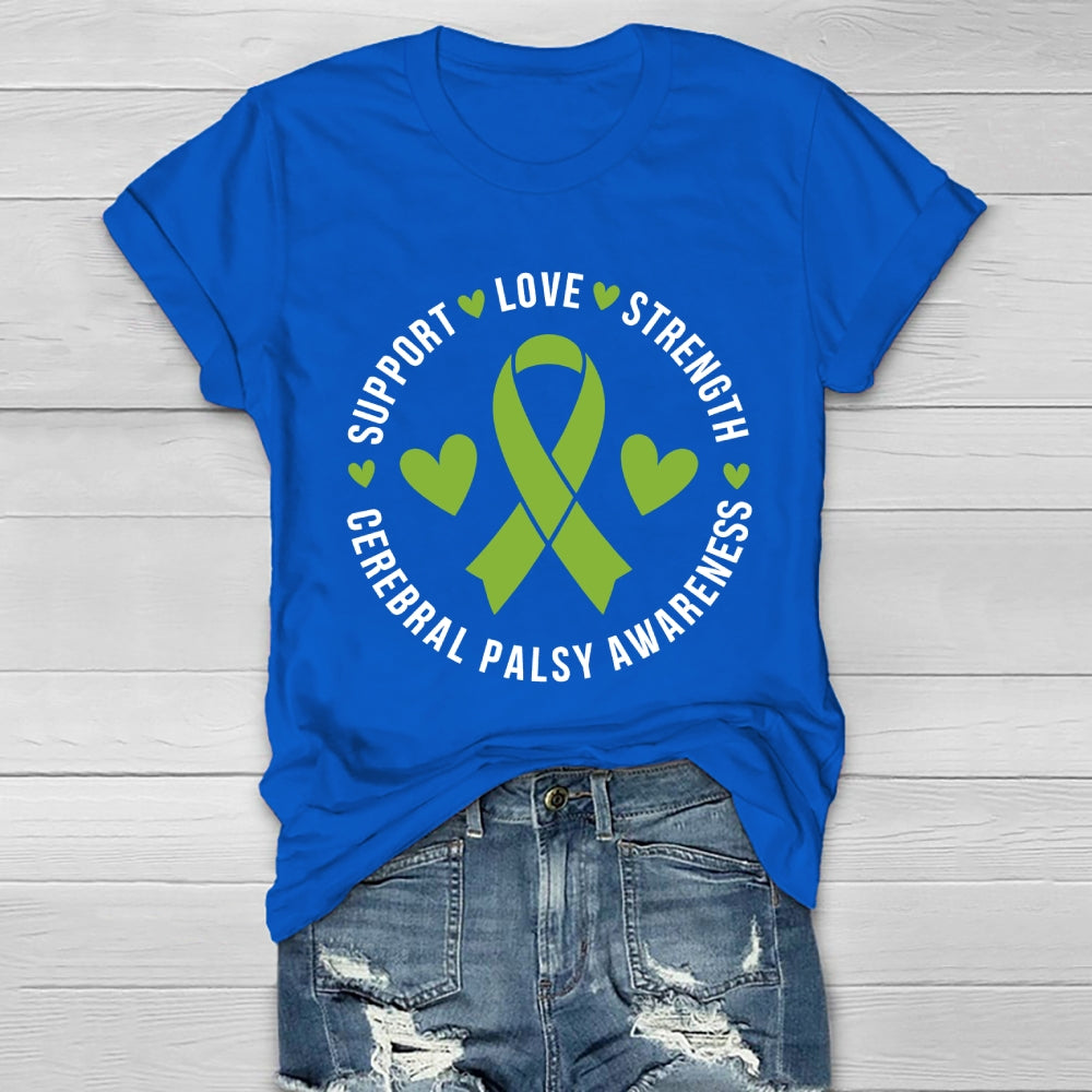 Support Love Strength Cerebral Palsy Awareness Healthwear T-shirt