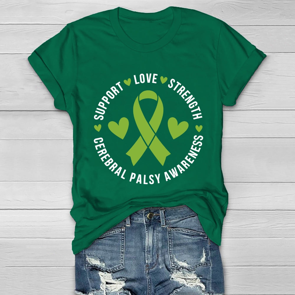 Support Love Strength Cerebral Palsy Awareness Healthwear T-shirt