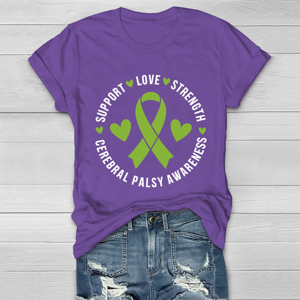 Support Love Strength Cerebral Palsy Awareness Healthwear T-shirt