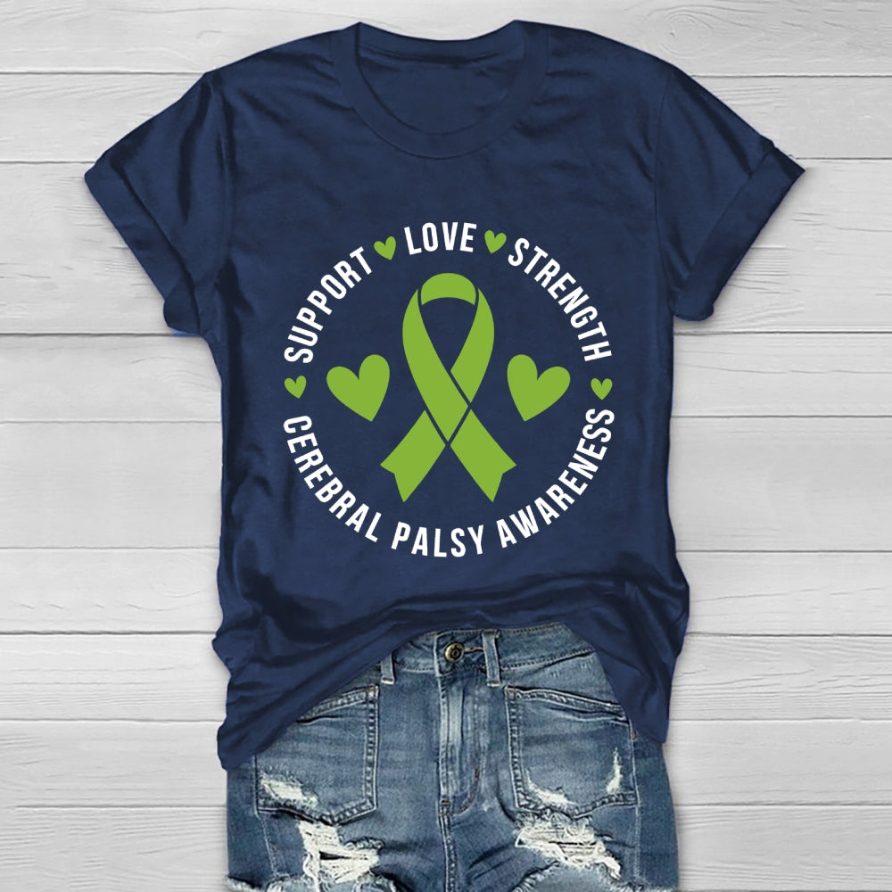 Support Love Strength Cerebral Palsy Awareness Healthwear T-shirt