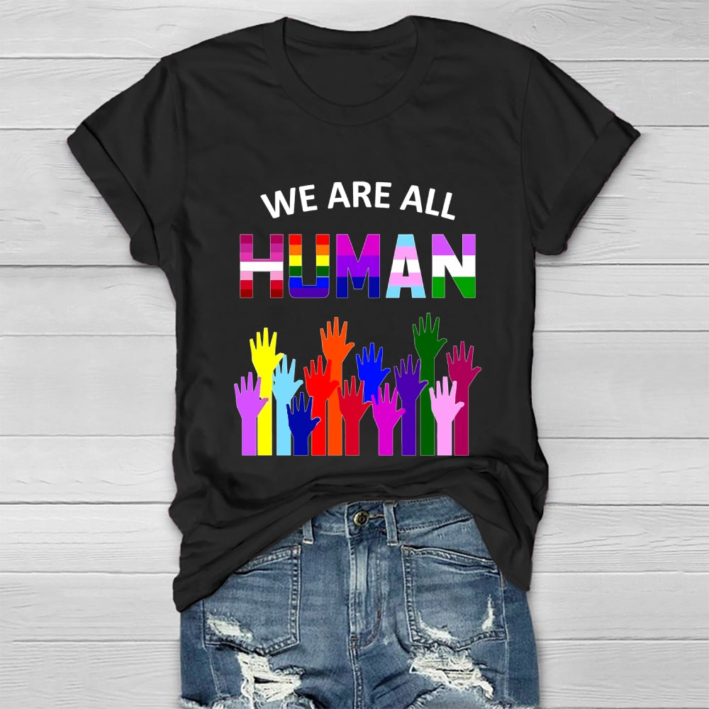 We Are All Human Healthwear T-shirt