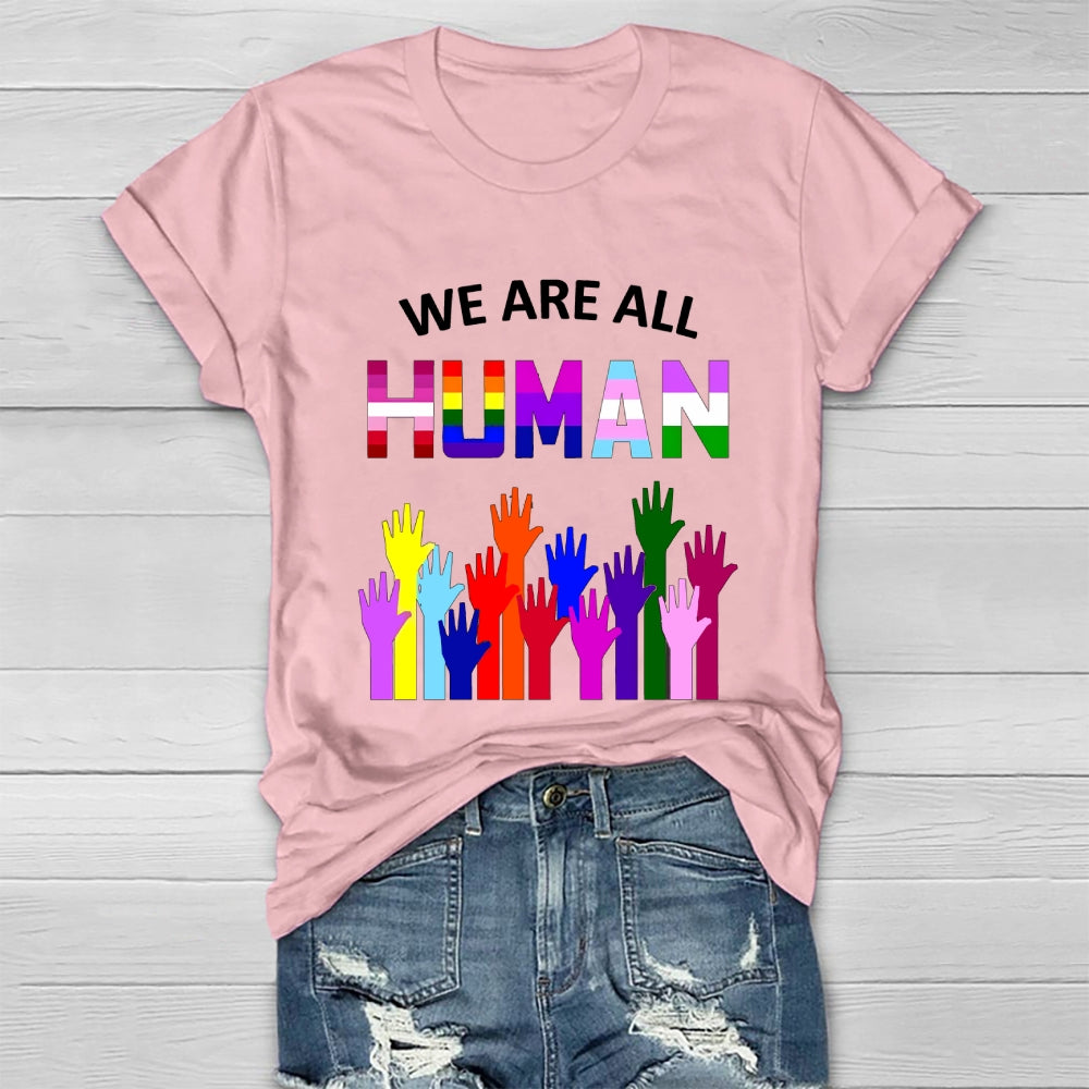 We Are All Human Healthwear T-shirt