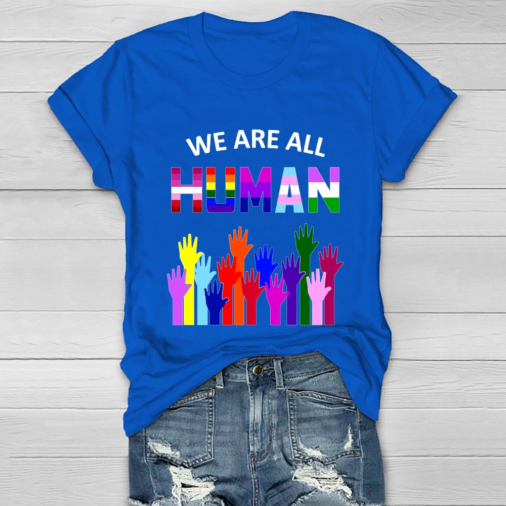 We Are All Human Healthwear T-shirt