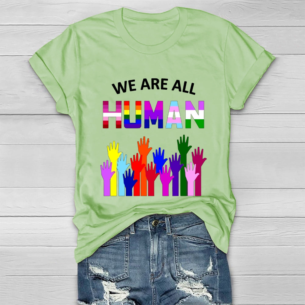 We Are All Human Healthwear T-shirt