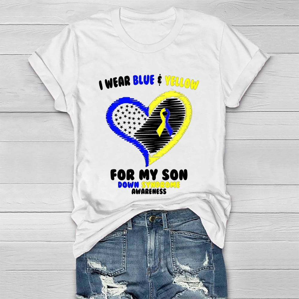 I Wear Blue Yellow For My Son Down Syndrome Awareness Healthwear T-shirt