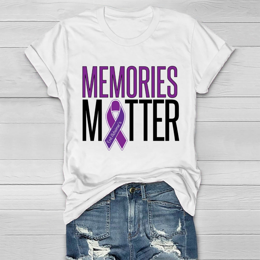 Memories Matter Alzheimers Awareness  Healthwear T-shirt