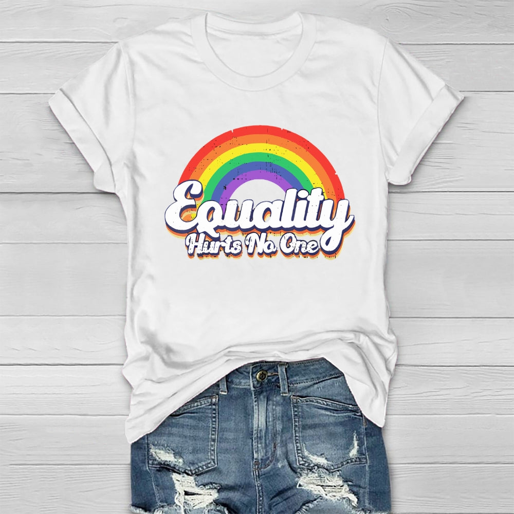Equality Hurts No One Rainbow Healthwear T-shirt