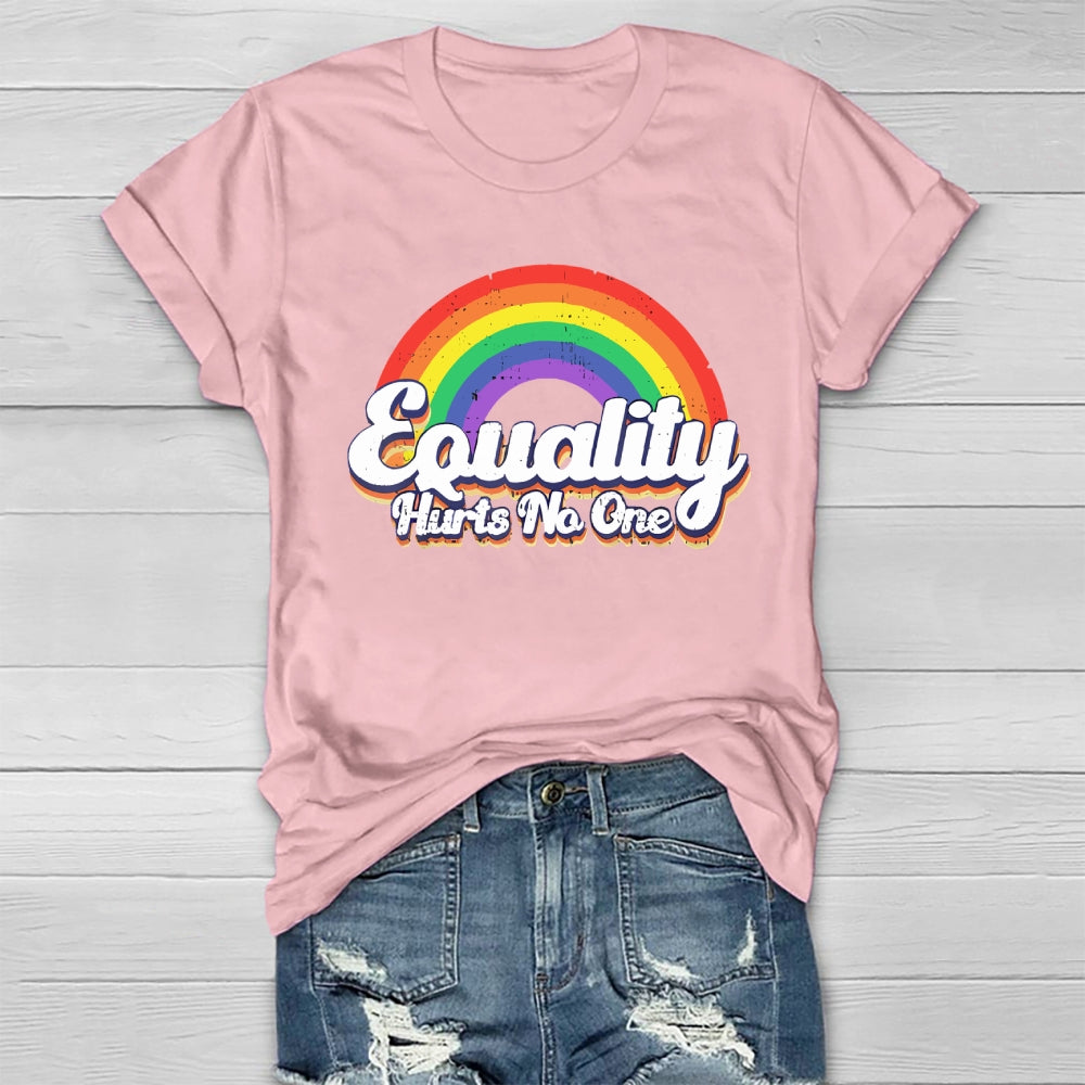 Equality Hurts No One Rainbow Healthwear T-shirt