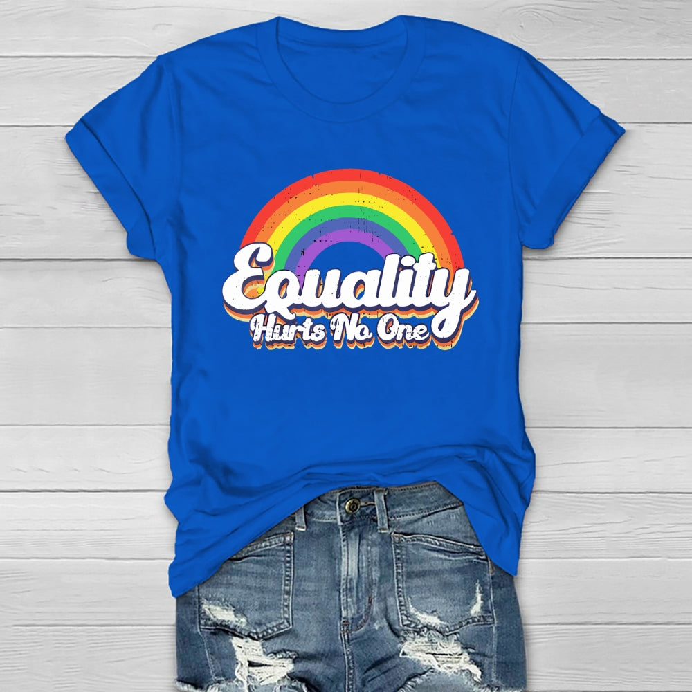 Equality Hurts No One Rainbow Healthwear T-shirt