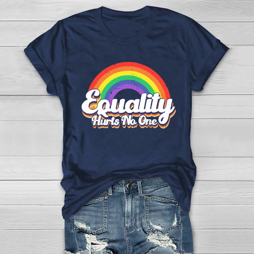 Equality Hurts No One Rainbow Healthwear T-shirt