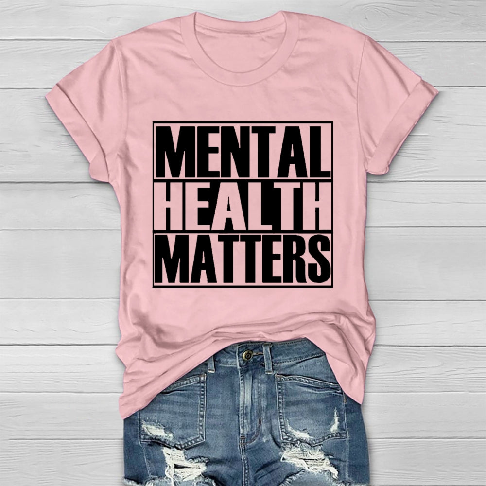 Mental Health Matters Letters Healthwear T-shirt