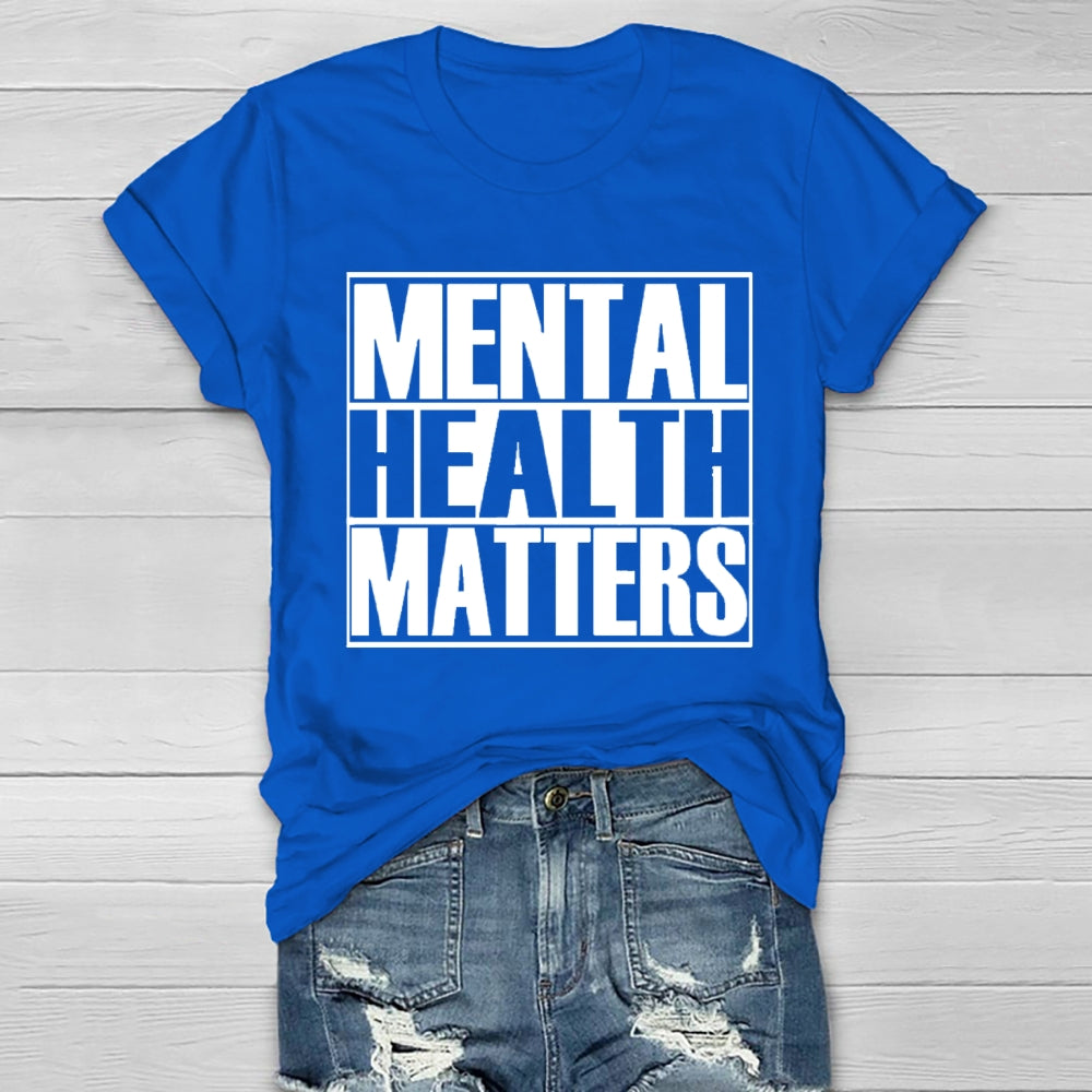 Mental Health Matters Letters Healthwear T-shirt