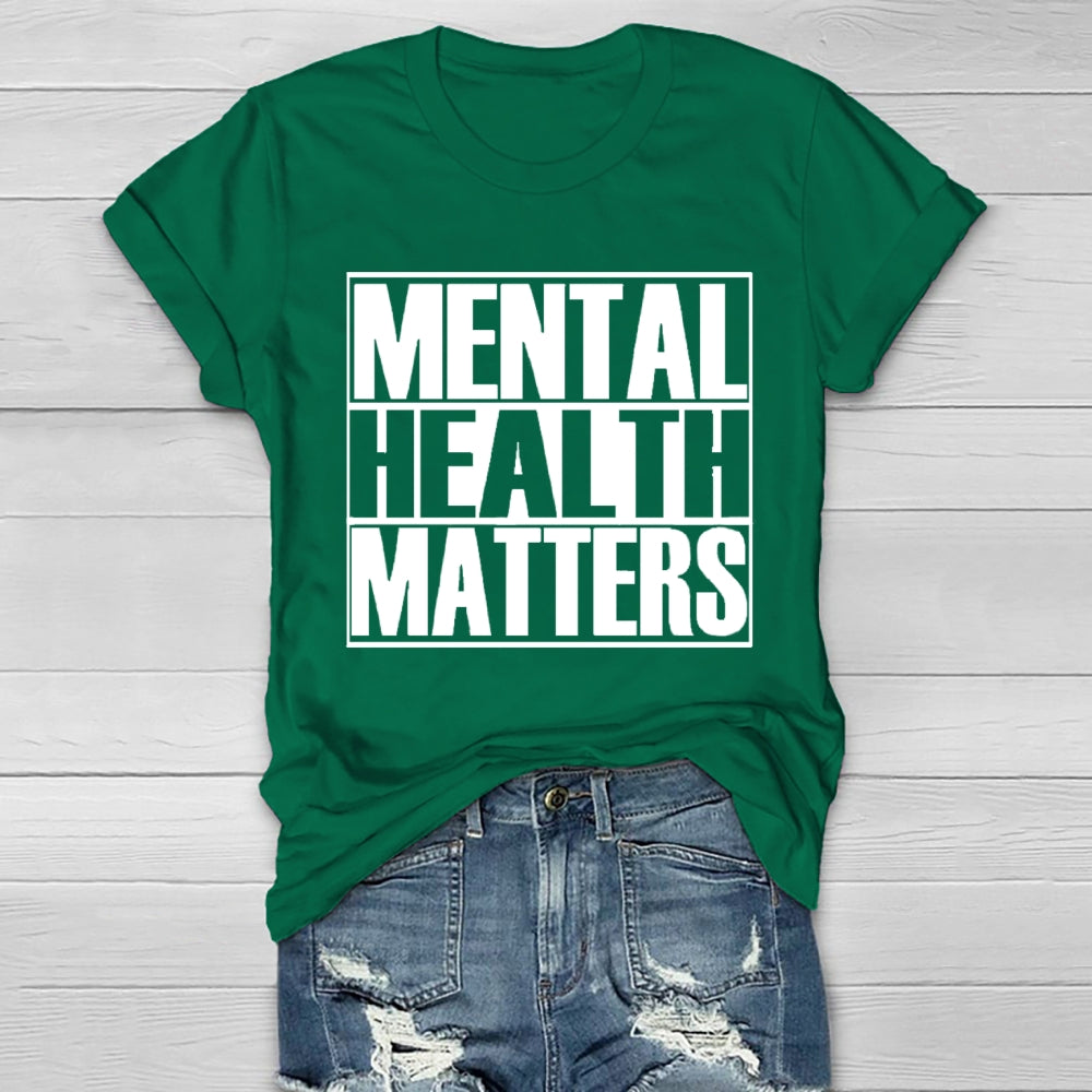 Mental Health Matters Letters Healthwear T-shirt