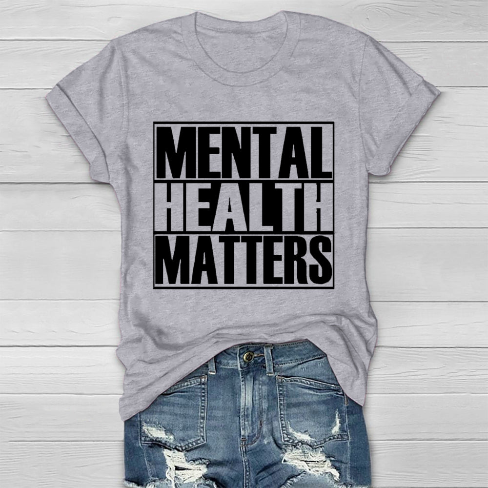 Mental Health Matters Letters Healthwear T-shirt