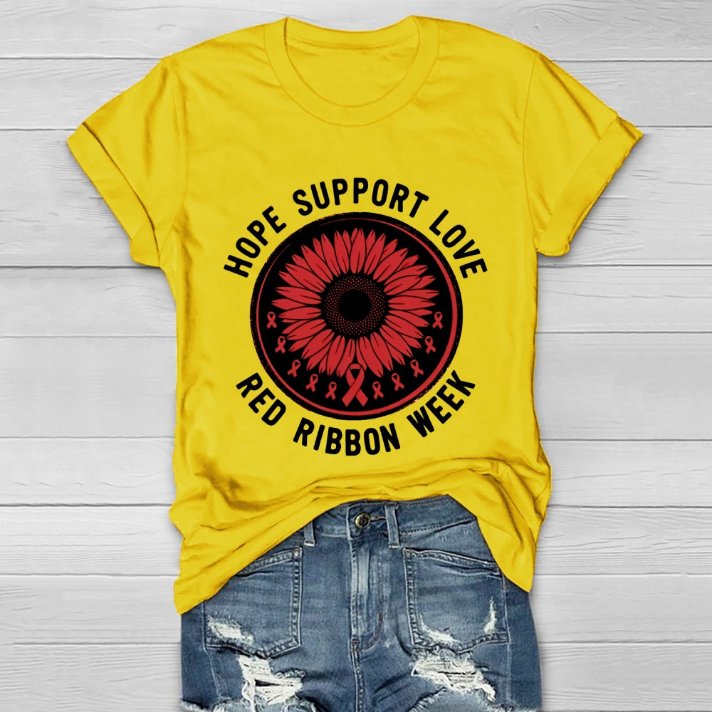 Red Ribbon Week Hope Love Support  Healthwear T-shirt