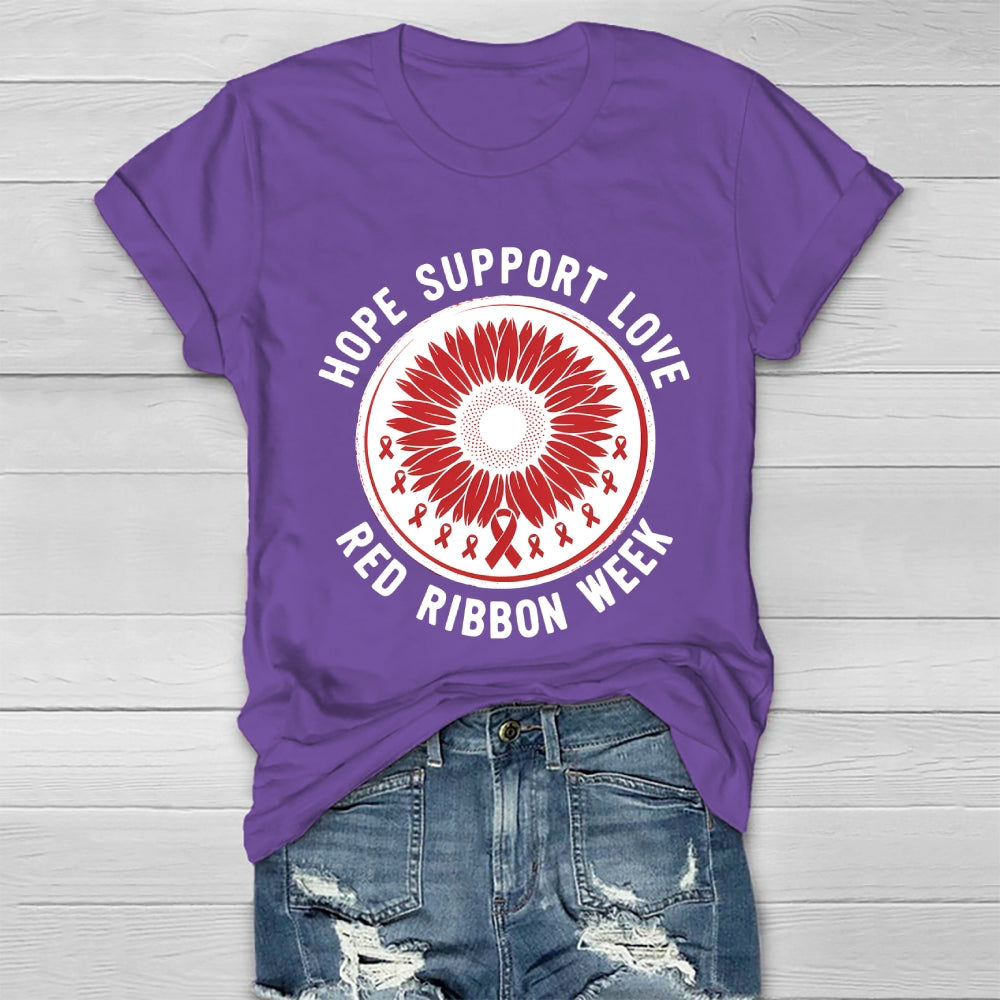 Red Ribbon Week Hope Love Support  Healthwear T-shirt