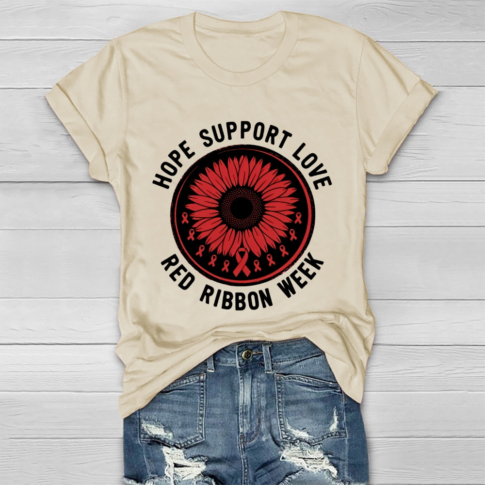Red Ribbon Week Hope Love Support  Healthwear T-shirt