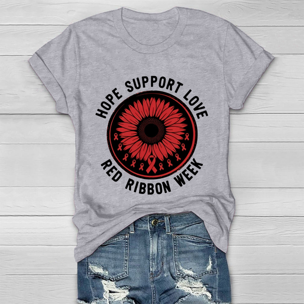 Red Ribbon Week Hope Love Support  Healthwear T-shirt