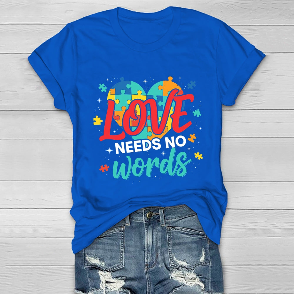 Love Needs No Words Healthwear T-shirt