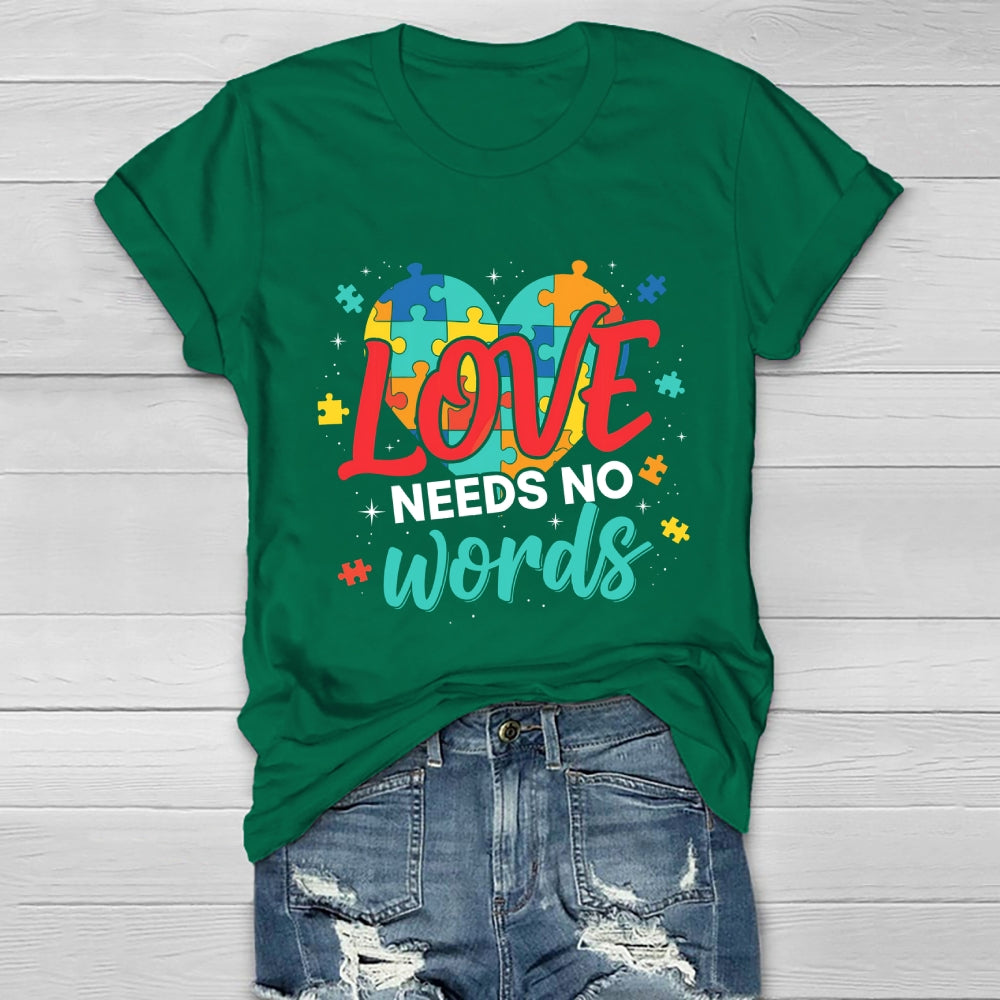 Love Needs No Words Healthwear T-shirt