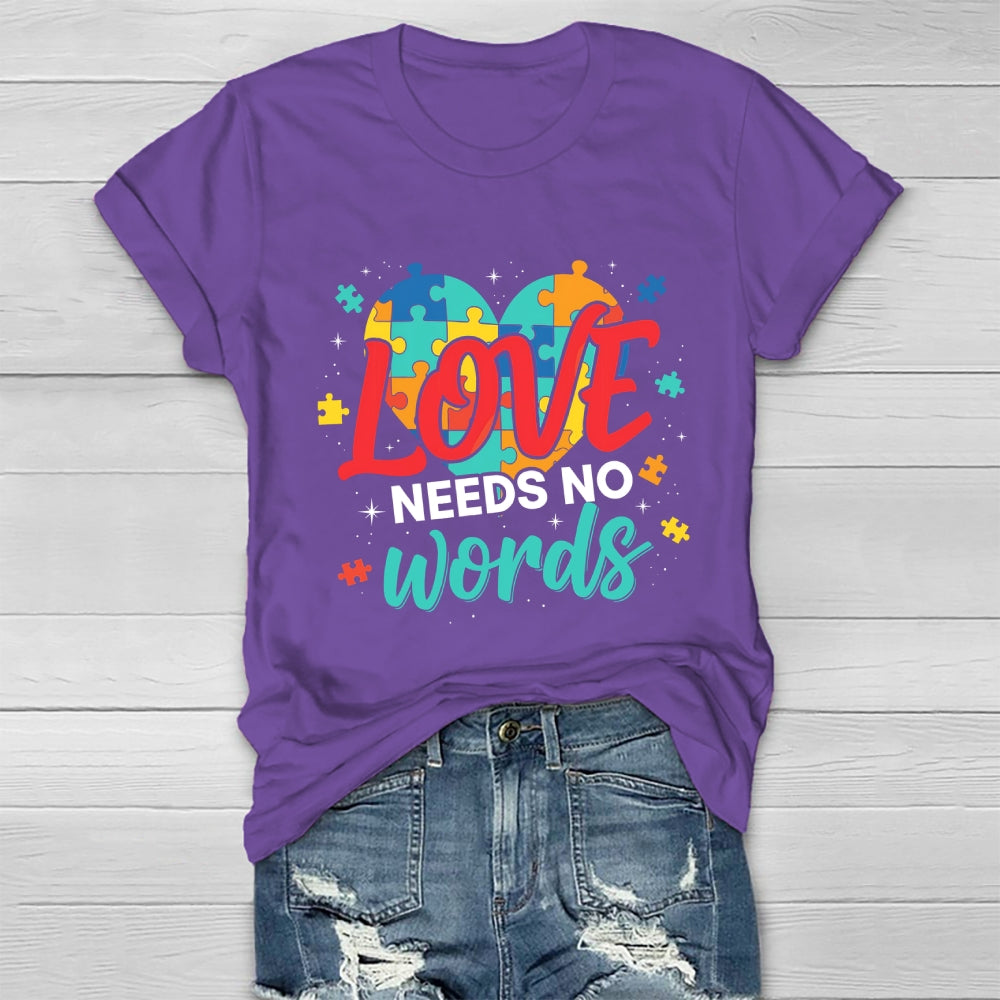 Love Needs No Words Healthwear T-shirt