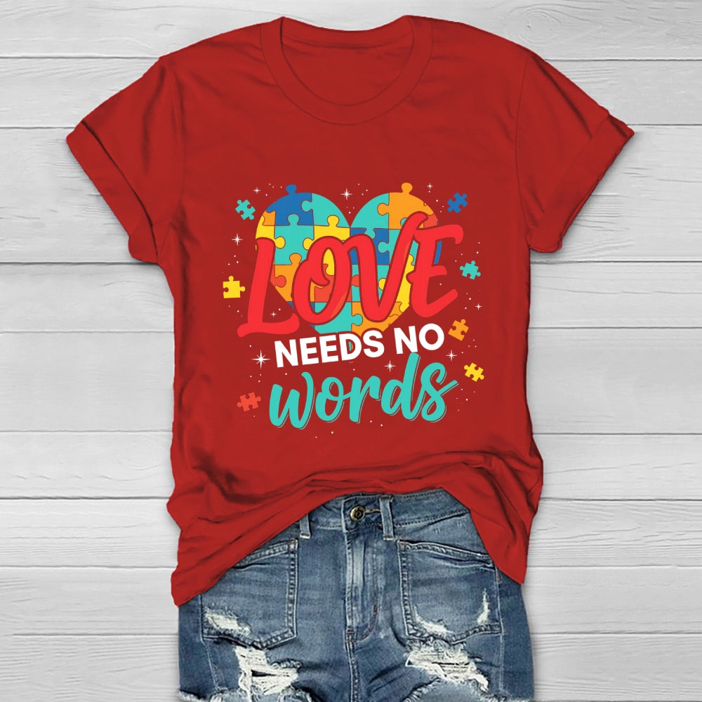 Love Needs No Words Healthwear T-shirt