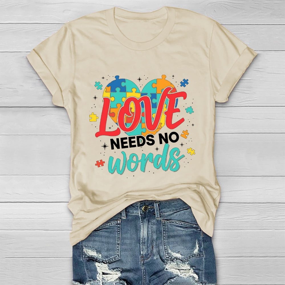 Love Needs No Words Healthwear T-shirt