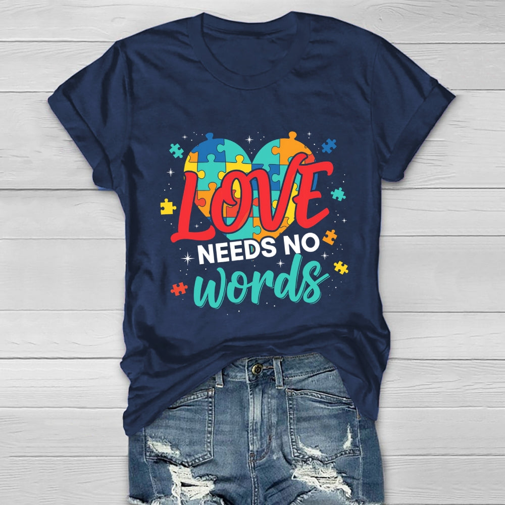 Love Needs No Words Healthwear T-shirt