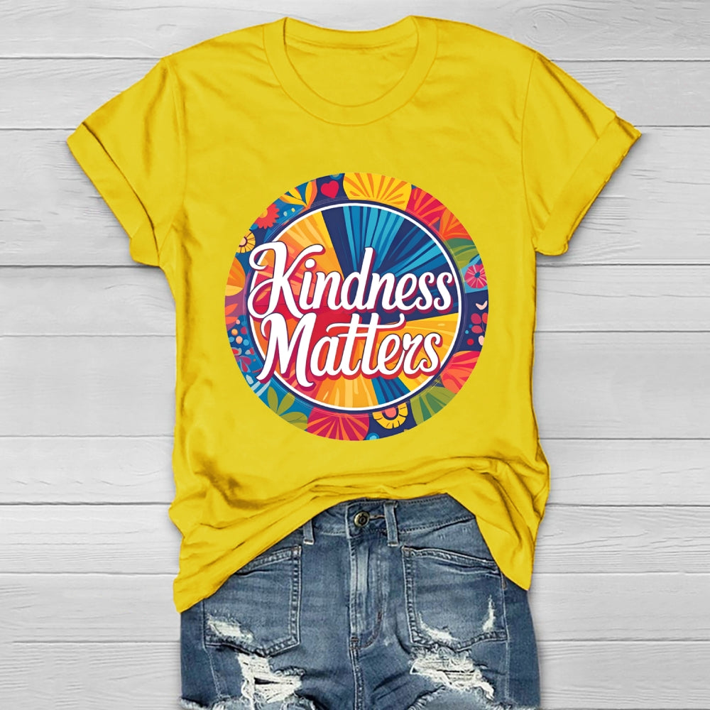 Kindness Matters Flowers Healthwear T-shirt