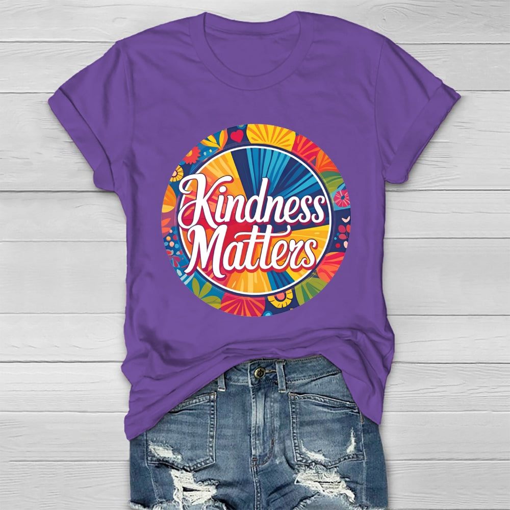Kindness Matters Flowers Healthwear T-shirt
