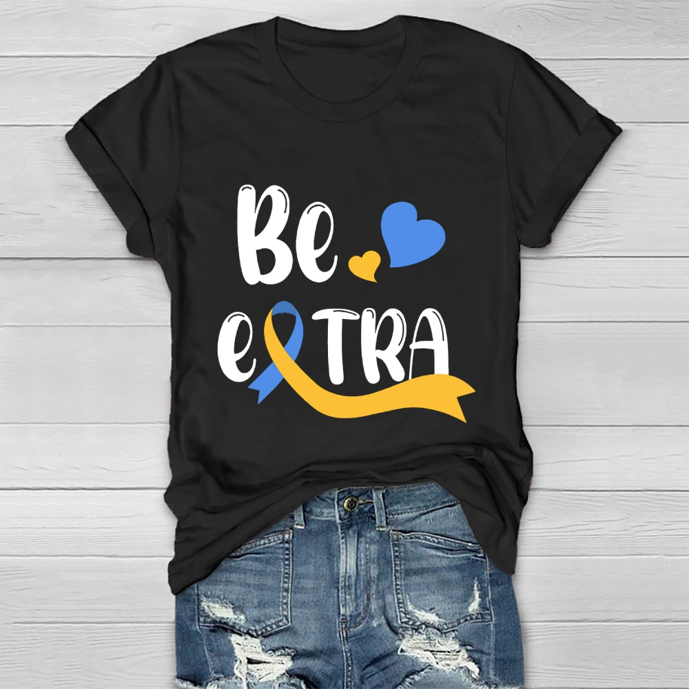 Be Extra Healthwear T-shirt