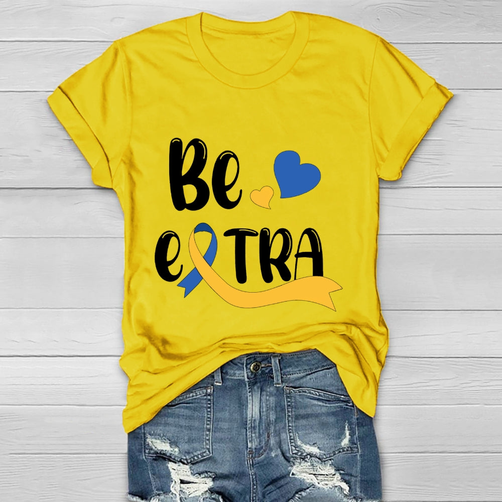 Be Extra Healthwear T-shirt