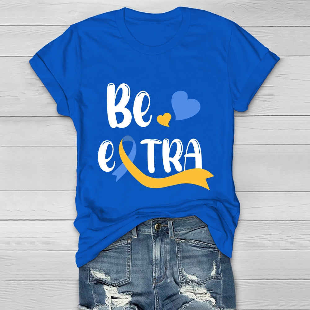 Be Extra Healthwear T-shirt
