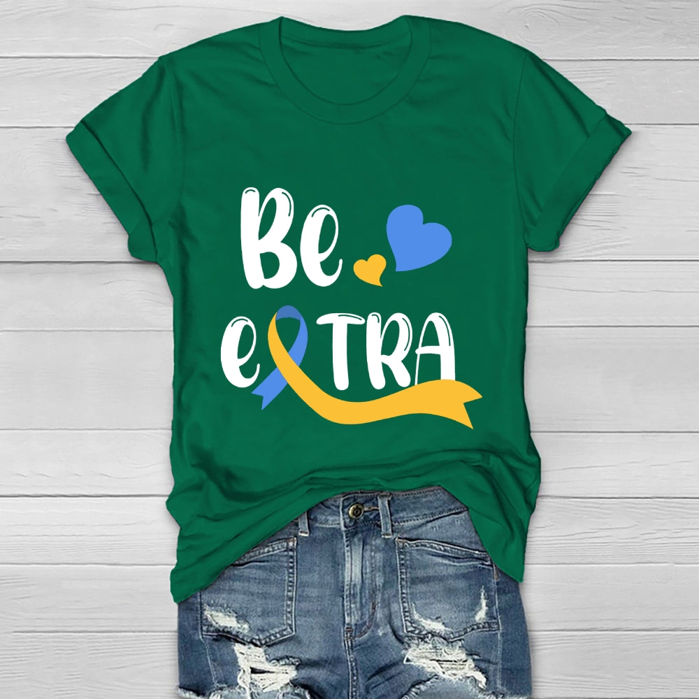 Be Extra Healthwear T-shirt