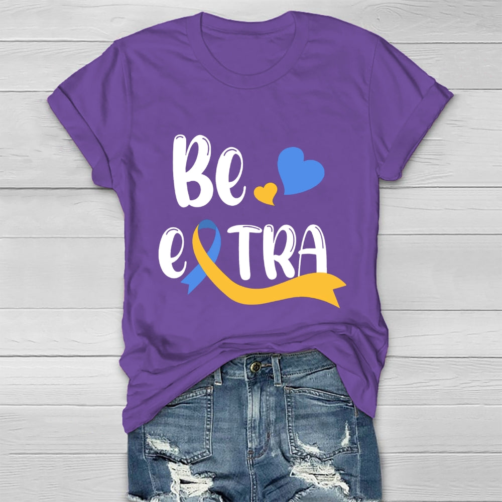 Be Extra Healthwear T-shirt